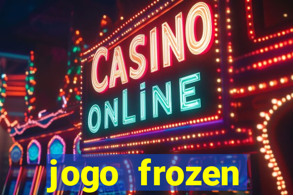 jogo frozen problema em dobro