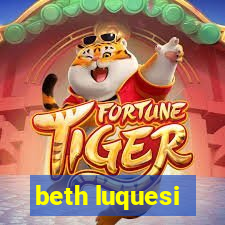 beth luquesi