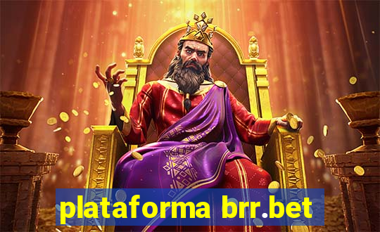 plataforma brr.bet