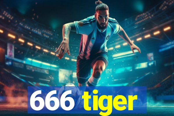 666 tiger