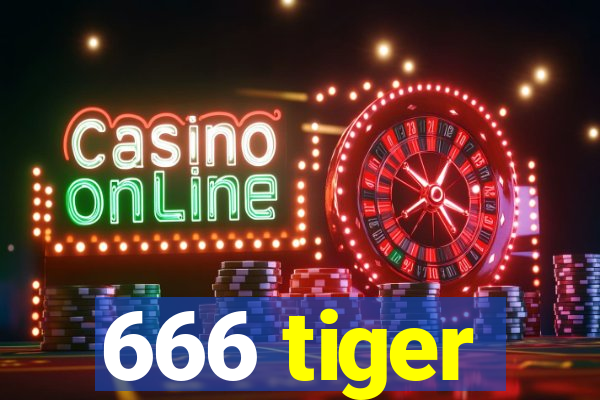 666 tiger