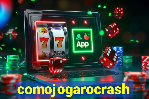 comojogarocrash