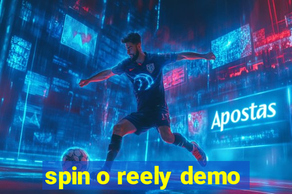 spin o reely demo