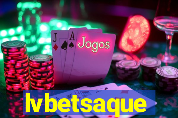 lvbetsaque