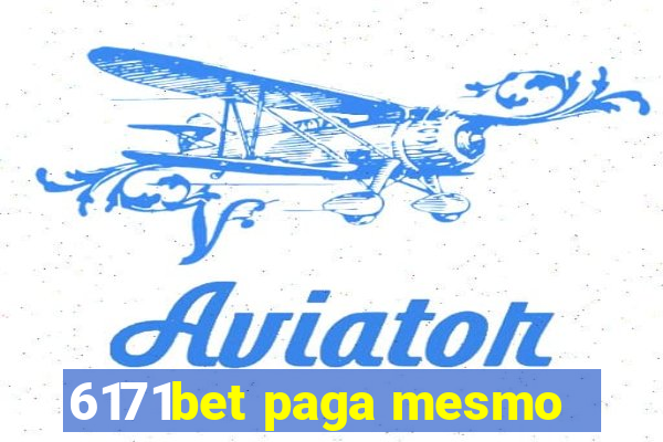 6171bet paga mesmo