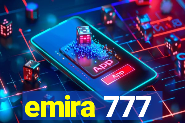 emira 777