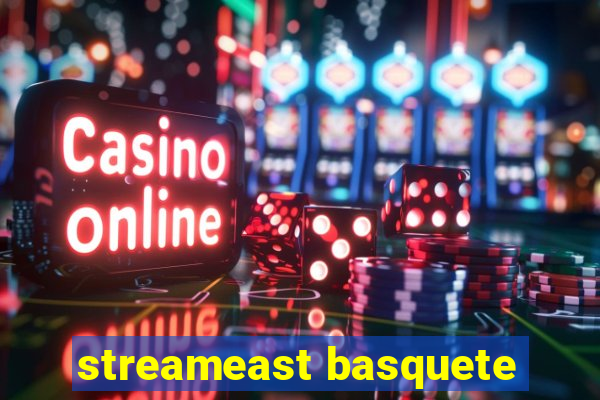 streameast basquete