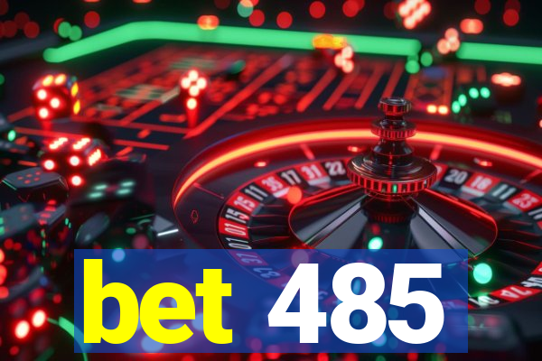 bet 485