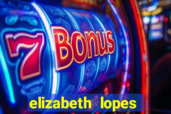 elizabeth lopes sanches nua