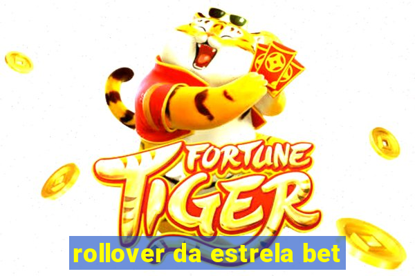 rollover da estrela bet