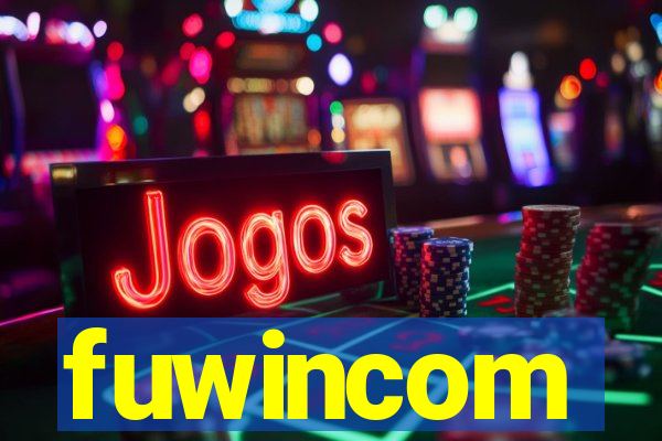 fuwincom