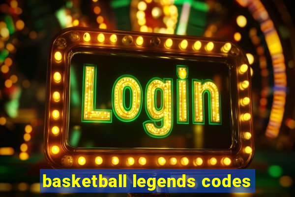 basketball legends codes