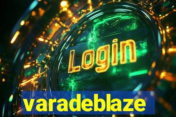 varadeblaze
