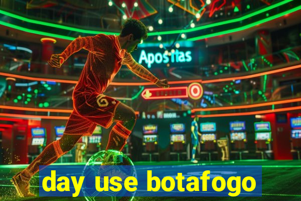 day use botafogo