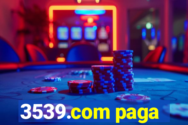 3539.com paga