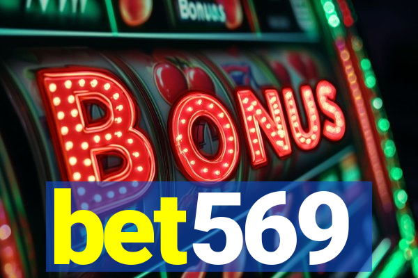 bet569