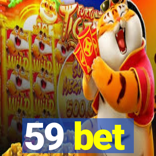 59 bet