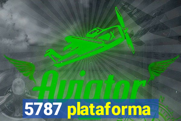 5787 plataforma