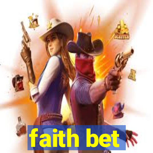 faith bet
