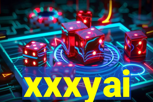xxxyai