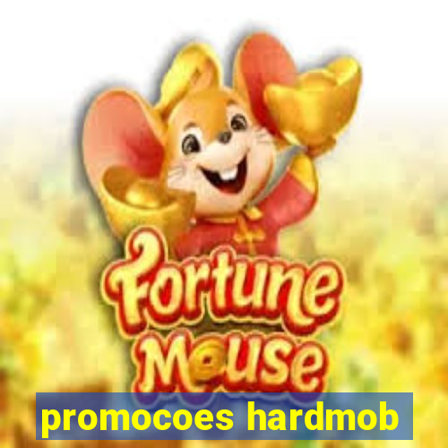 promocoes hardmob