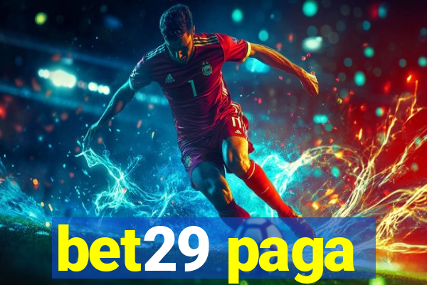 bet29 paga