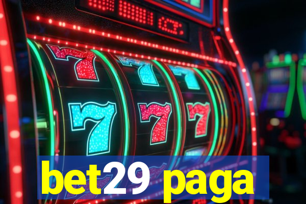 bet29 paga