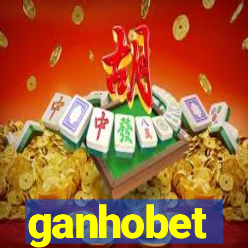 ganhobet