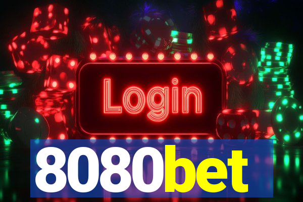 8080bet