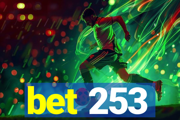 bet 253