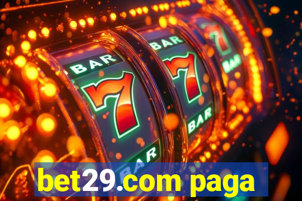 bet29.com paga