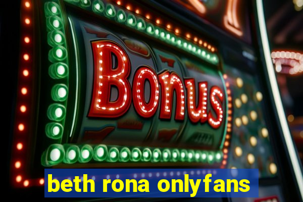 beth rona onlyfans