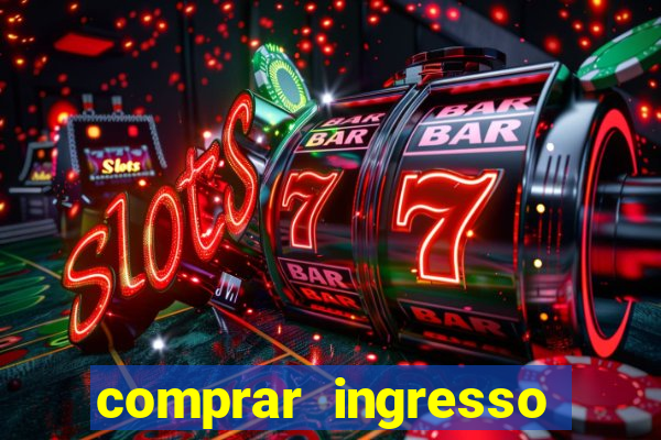 comprar ingresso jogo do porto