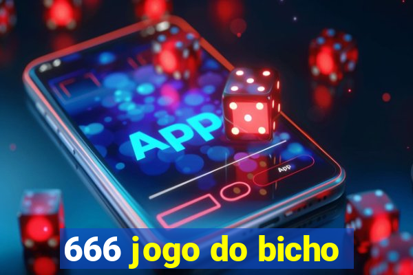 666 jogo do bicho