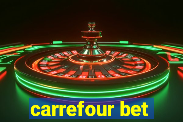 carrefour bet