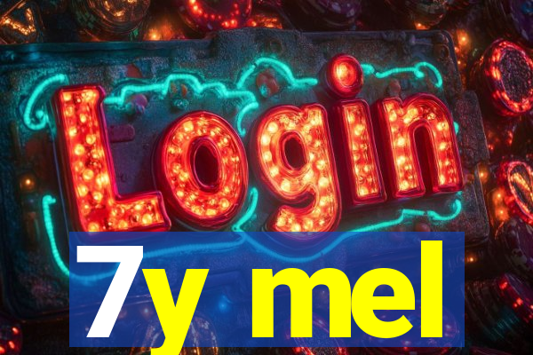 7y mel