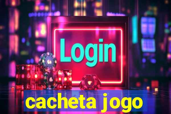cacheta jogo