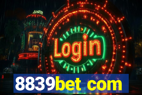 8839bet com