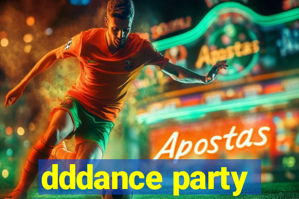 dddance party