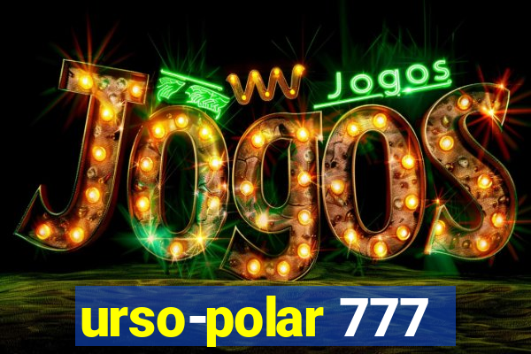 urso-polar 777