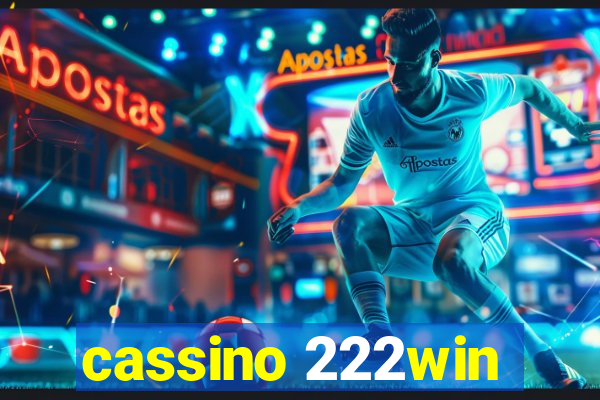 cassino 222win