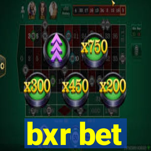 bxr bet
