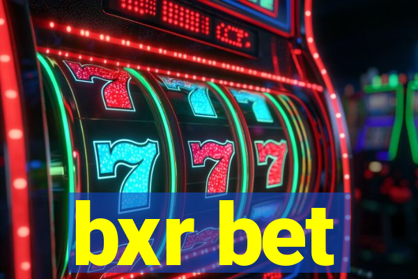 bxr bet