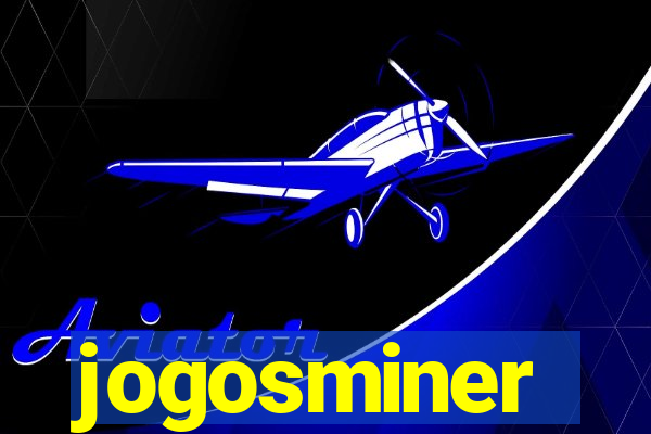 jogosminer