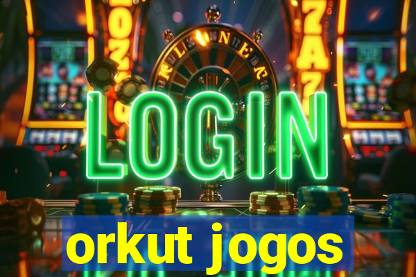 orkut jogos