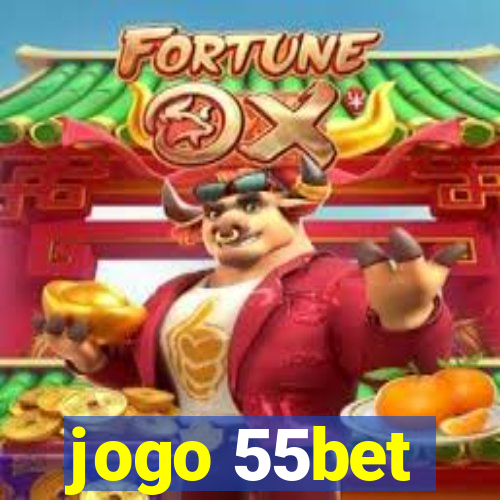 jogo 55bet