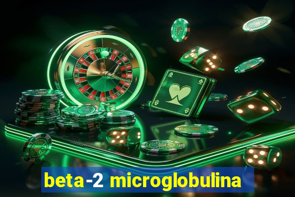 beta-2 microglobulina