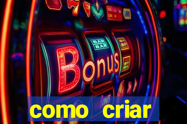 como criar plataforma de slots
