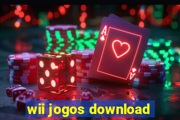 wii jogos download