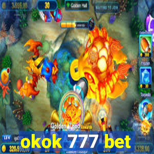 okok 777 bet